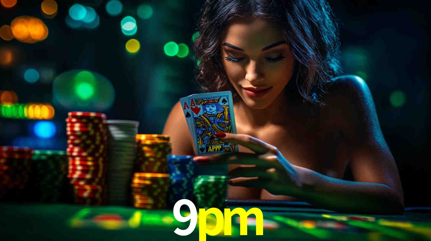 Descubra o Programa VIP da 9pm: Vantagens Exclusivas para Jogadores