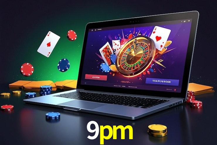 9pm: Seu Cassino Premiado com Pagamentos Rápidos