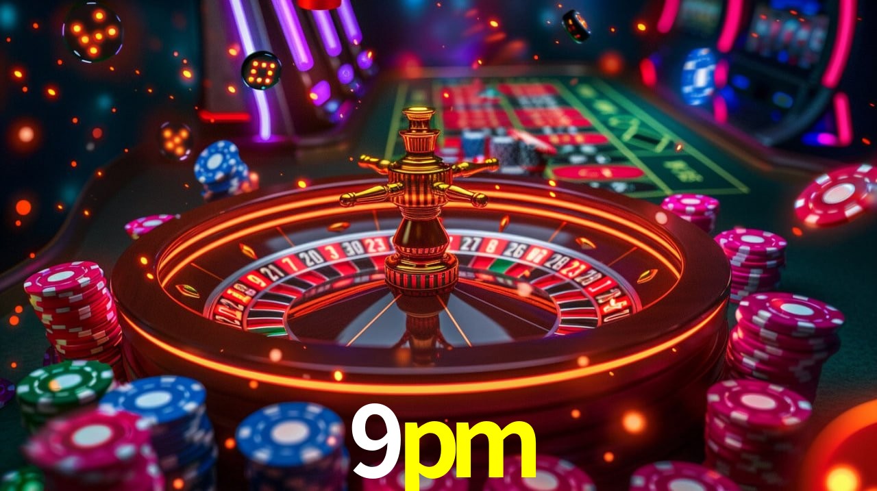 9pm,9pm bet