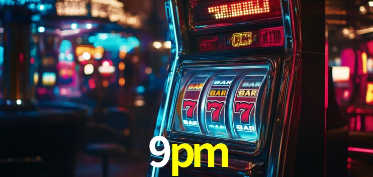 Daily Bonuses 9pm