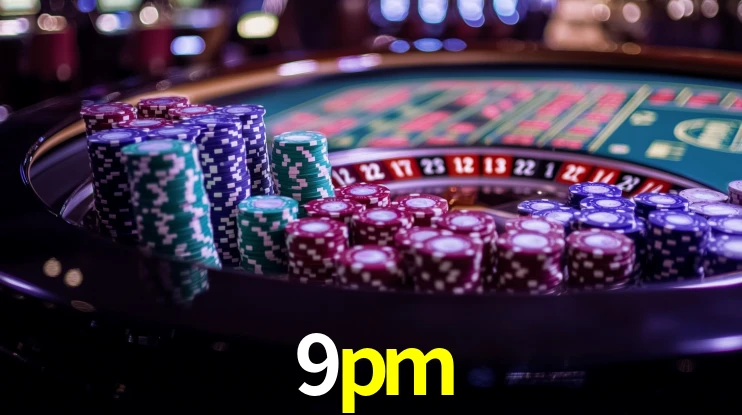 Tournaments 9pm