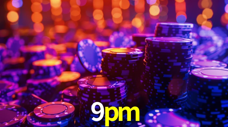9pm: A Experiência de Casino com Jogos de Mesa ao Vivo