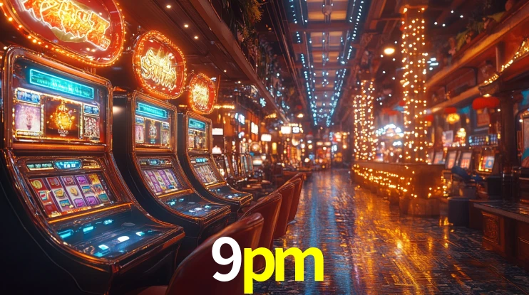 9pm: Seu Cassino Premiado com Pagamentos Rápidos
